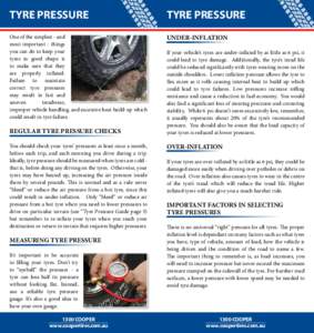 TYRE PRESSURE  TYRE PRESSURE One of the simplest - and most important - things