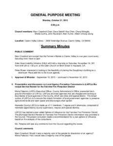 GENERAL PURPOSE MEETING Monday, October 21, 2013 6:00 p.m. Council members: Marc Crawford-Chair, Dave Sadoff-Vice Chair, Cheryl Miraglia, Sheila Cunha, John Ryzanych, Matt Turner, Aileen Chong-Jeung Location: Castro Vall