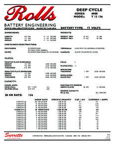 DEEP CYCLE SERIES: MODEL: WWW.ROLLSBATTERY.COM DIMENSIONS: