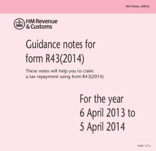 R43 Notes[removed]Guidance Notes for form R43(2014)