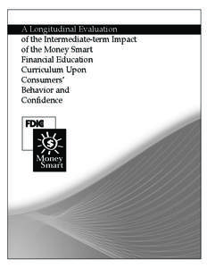 A Longitudinal Evaluation of the Intermediate-term Impact of the Money Smart Financial Education Curriculum Upon Consumers’