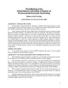 Third Meeting of the United Nations Committee of Experts on Environmental-Economic Accounting Minutes of the Meeting (United Nations, New York, 26-27 June[removed]Agenda item 1 - Opening of the meeting