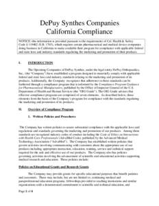 DePuy Synthes Companies California Compliance NOTICE: this information is provided pursuant to the requirements of Cal. Health & Safety Code § [removed]S.B. 1765), which requires certain pharmaceutical and medical device