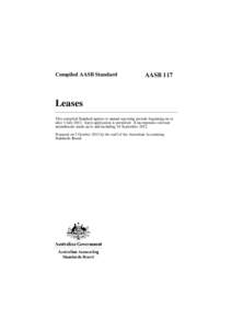 Compiled AASB Standard  AASB 117 Leases This compiled Standard applies to annual reporting periods beginning on or
