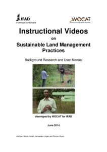 Instructional Videos on Sustainable Land Management Practices Background Research and User Manual