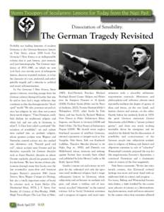 Storm Troopers of Secularism: Lessons for Today from the Nazi Past M. D. Aeschliman Dissociation of Sensibility:  The German Tragedy Revisited
