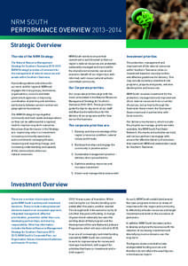 NRM SOUTH PERFORMANCE OVERVIEW 2013–2014 Strategic Overview The role of the NRM Strategy The Natural Resource Management Strategy for Southern Tasmania 2010–2015