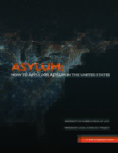 Demography / Human geography / Cultural geography / Forced migration / International law / Asylum seeker / Human migration / Refugees / Asylum in the United States / Asylum in Germany / Unaccompanied asylum-seeking children in the United Kingdom