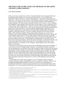 THE STRUCTURE OF THE COURT AND THE ROLES OF THE ARTIST AND POET UNDER CHARLES I by R. Malcolm Smuts Courts are not easy to characterise or define. Conventionally they have been equated with royal households but this defi