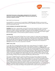 IMPORTANT REVISIONS TO PRESCRIBING INFORMATION FOR SEREVENT® (salmeterol xinafoate) AND ADVAIR DISKUS® (fluticasone propionate and salmeterol inhalation powder) GlaxoSmithKline PO Box 13398