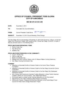OFFICE OF COUNCIL PRESIDENT TODD GLORIA CITY OF SAN DIEGO MEMORANDUM DATE:  November 4, 2014