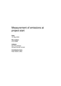 Measurement of emissions at project start Date: 12. May 2000 File number: 