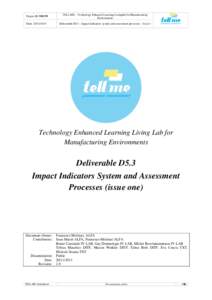 Project ID[removed]TELL ME – Technology Enhanced Learning Livinglab for Manufacturing Environments  Date: [removed]