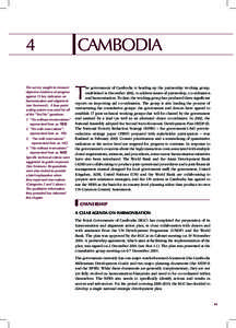 4 The survey sought to measure objective evidence of progress against 13 key indicators on harmonisation and alignment (see Foreword). A four-point