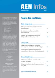 AEN Infos Volume 28, n° 1 AEN Infos est publié deux fois par an, en anglais et en français, par l’Agence de l’OCDE pour l’énergie nucléaire. Les opinions exprimées n’engagent que