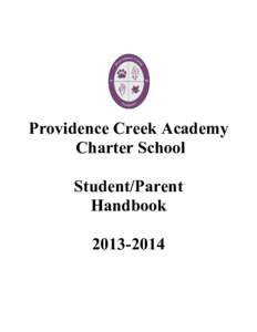 Providence Creek Academy Charter School Student/Parent Handbook[removed]