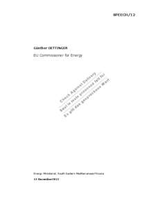 SPEECH/12  Günther OETTINGER EU Commissioner for Energy