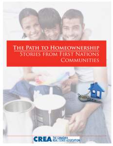The Path to Homeownership - Stories From First Nations Communities