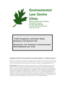 Environmental Law Centre Clinic Murray and Anne Fraser Building University of Victoria P.O. Box 2400 STN CSC