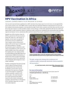 HPV Vaccination in Africa: Lessons Learned from a Pilot Program in Uganda