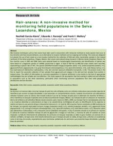 Mongabay.com Open Access Journal - Tropical Conservation Science Vol.3 (4):, 2010  Research Article Hair-snares: A non-invasive method for monitoring felid populations in the Selva