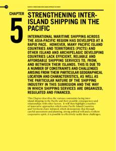 110  CHAPTER 5 STRENGTHENING INTER-ISLAND SHIPPING IN THE PACIFIC 5 CHAPTER