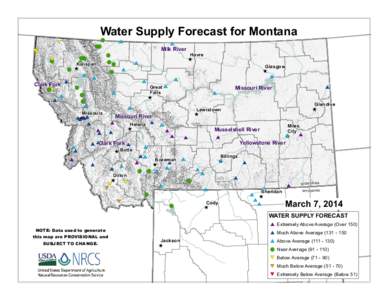 Water Supply Forecast for Montana # * ! 