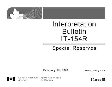 Interpretation Bulletin IT-154R Special Reserves  February 19, 1988