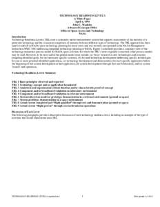 TECHNOLOGY READINESS LEVELS A White Paper April 6, 1995 John C. Mankins Advanced Concepts Office Office of Space Access and Technology