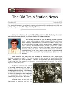 The Old Train Station News Newsletter #45 November[removed]This month’s feature article was written by museum curator Jocelyn Gillis as a tribute to Doris Flikke, one