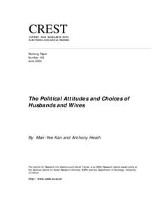 CREST CENTRE FOR RESEARCH INTO ELECTIONS AND SOCIAL TRENDS Working Paper Number 103