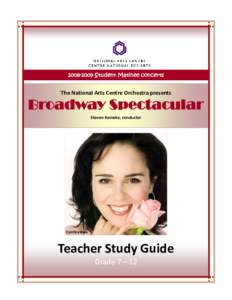 Teacher Study Guide - BROADWAY SPECTACULAR -  November 2008.pub