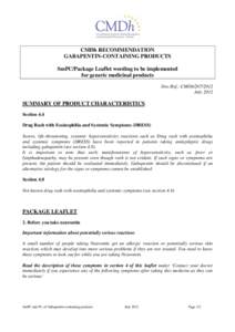 CMDh RECOMMENDATION GABAPENTIN-CONTAINING PRODUCTS SmPC/Package Leaflet wording to be implemented for generic medicinal products Doc.Ref.: CMDh[removed]July 2012