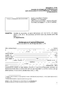 Allegato n. 2-B) (modello da utilizzare per la presentazione della dichiarazione di autocertificazione - se trattasi di Ditta/Società)  Spett.le Guardia d i Finanza