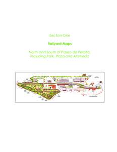 Section One Railyard Maps North and South of Paseo de Peralta, including Park, Plaza and Alameda  Map and Illustration by Daniel Bish