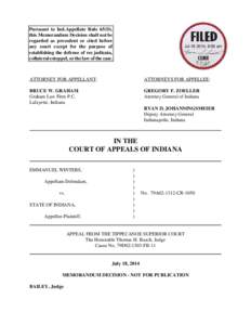 Pursuant to Ind.Appellate Rule 65(D), this Memorandum Decision shall not be regarded as precedent or cited before any court except for the purpose of establishing the defense of res judicata, collateral estoppel, or the 