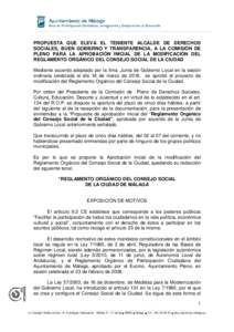 PROPUESTA QUE ELEVA EL TENIENTE ALCALDE DE DERECHOS SOCIALES, BUEN GOBIERNO Y TRANSPARENCIA, A LA COMISIÓN DE PLENO PARA LA APROBACIÓN INICIAL DE LA MODIFICACIÓN DEL REGLAMENTO ORGÁNICO DEL CONSEJO SOCIAL DE LA CIUDA