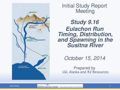 Initial Study Report Meeting Study 9.16 Eulachon Run Timing, Distribution,