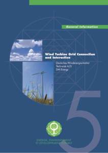 This ENERGIE publication is one of a series highlighting the potential for innovative non-nuclear energy technologies to become widely applied and contribute superior services to the citizen. European Commission strateg