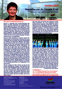 Nov/Dez 2014 Newsletter von Dr. Cornelia Ernst Delegation DIE LINKE. in der Konföderalen Fraktion der Vereinten Europäischen Linken / Nordische Grüne Linke (GUE/NGL)  Alte Leier Vorratsdatenspeicherung ...