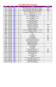 2015 WOA SRT Schedule Date