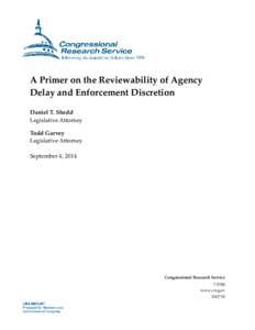 A Primer on the Reviewability of Agency Delay and Enforcement Discretion