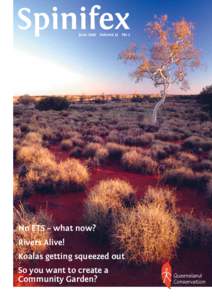 June 2010 Volume 31 No 1  No ETS – what now? Rivers Alive! Koalas getting squeezed out So you want to create a