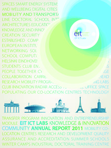 Science and technology in Europe / Knowledge triangle / Information and communication technologies in education / Eindhoven / Directorate-General for Information Society and Media / Technology / Europe / European Institute of Innovation and Technology