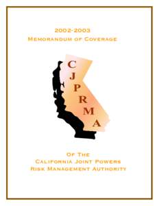 Memorandum of Coverage Of The California Joint Powers Risk Management Authority