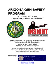 Firearms / Shooting / Firearm / Gun safety / Canadian law / Politics of the United States / Politics / National Rifle Association / Gun laws in Arizona / Shooting sports / Firearm safety / Sports