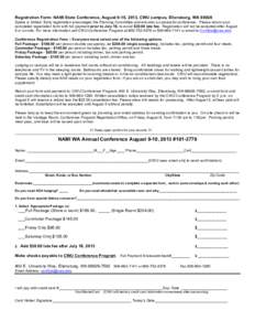 Registration Form: NAMI State Conference, August 9-10, 2013, CWU campus, Ellensburg, WA[removed]Space is limited. Early registration encourages the Planning Committee and ensures a successful conference. Please return your