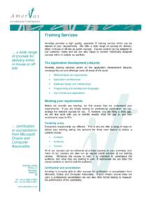 Training Services  … a wide range of courses for delivery either in-house or offsite