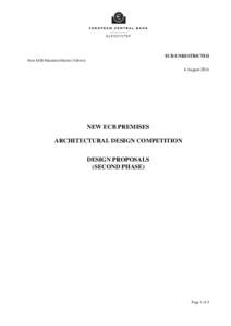 ECB-UNRESTRICTED NEW ECB PREMISES PROJECT OFFICE 4 August[removed]NEW ECB PREMISES