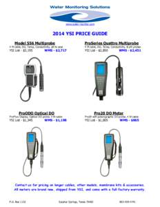 www.water-monitor.com[removed]YSI PRICE GUIDE Model 556 Multiprobe  ProSeries Quattro Multiprobe